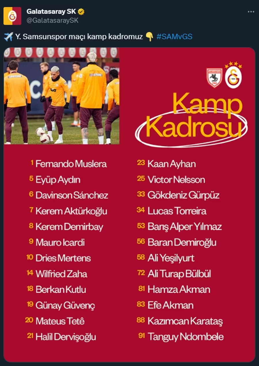 Galatasaray'ın Samsunspor Kafilesi Açıklandı